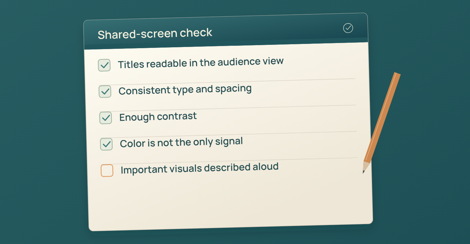Checklist of slide design checks for a live webinar, from the shared-screen check to visuals described aloud